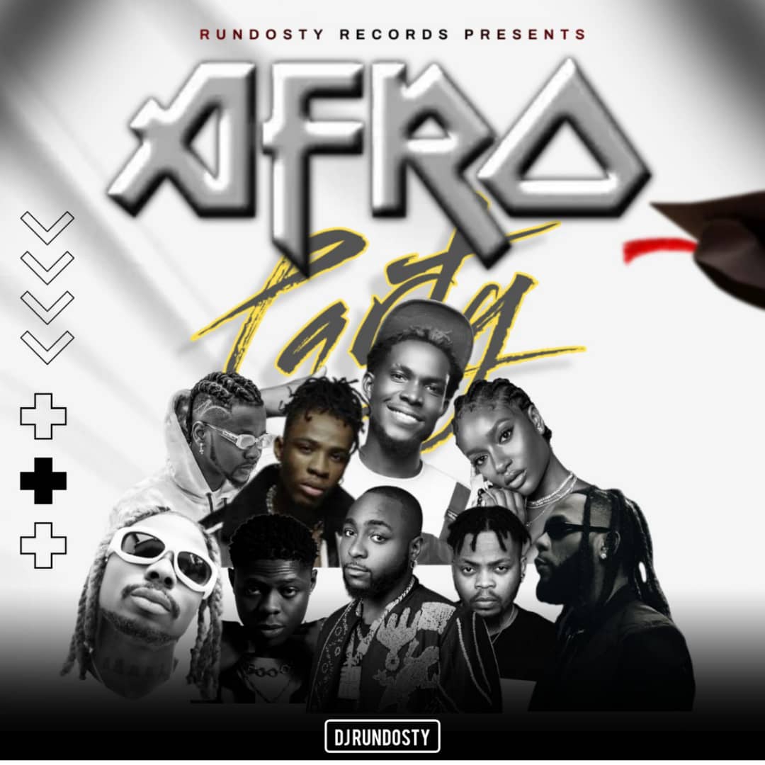 DJ Rundosty AfroParty Mix Hitzmakers.com