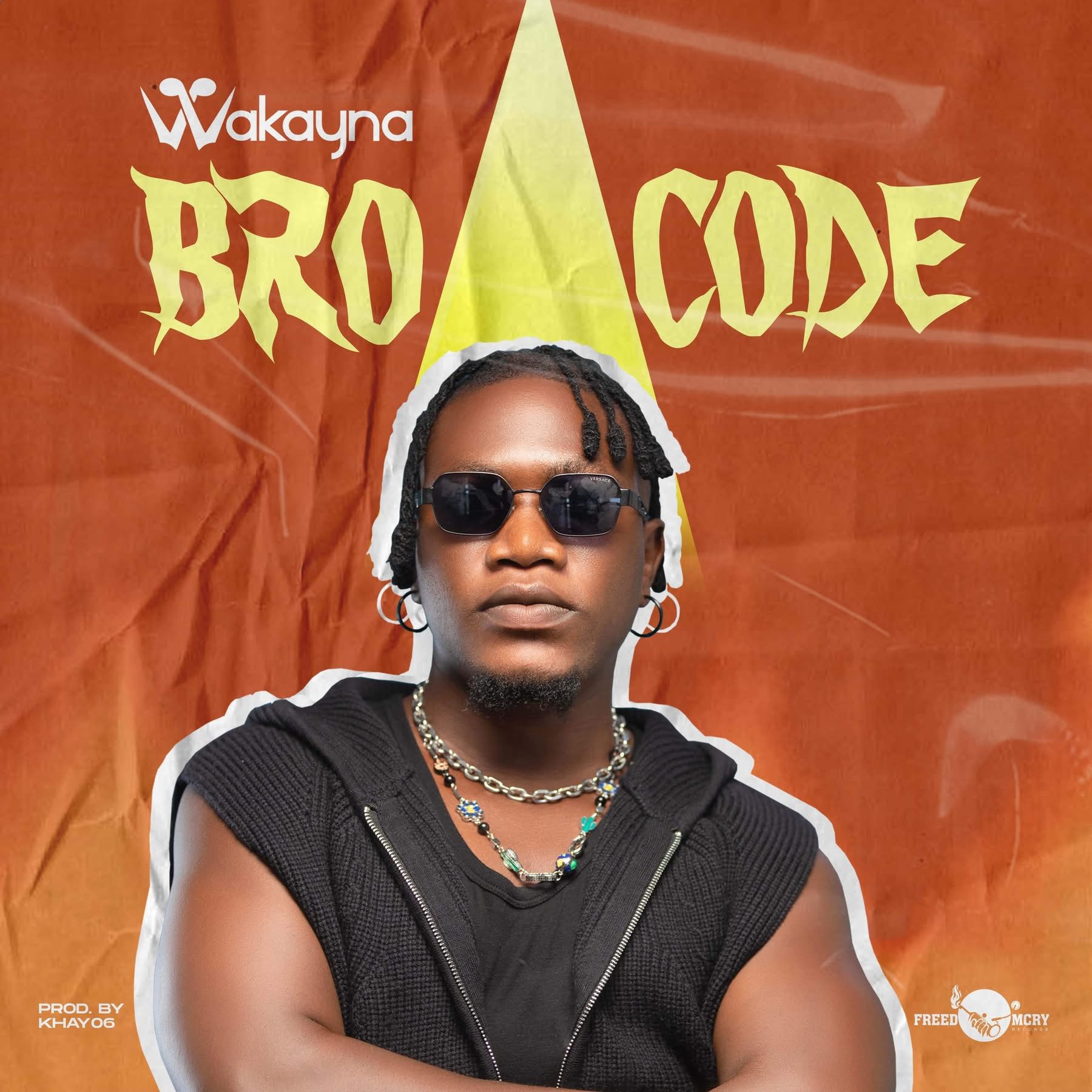 Wakayna – Bro Code