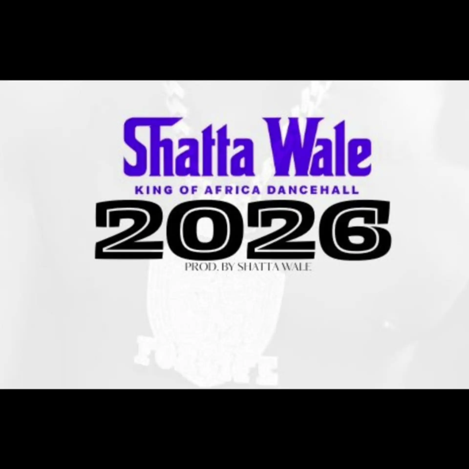 Shatta Wale – 2026