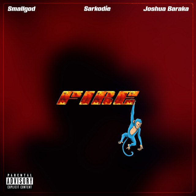 Smallgod – Fire Ft. Sarkodie & Joshua Baraka