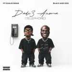 HT Quajo Bhad & Black and Odd – DADE3 ANOMA (TELEPHONE)