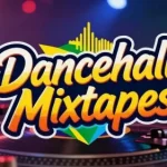 DJ Mortal – The Dancehall Mixtape 2026