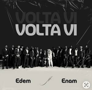 Edem – Volta VI Ft Enam