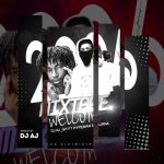 DJ AJ GH – Welcome 2026 ft. Hypeman L Burna