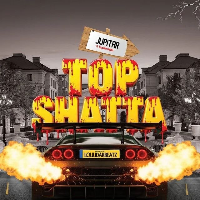 LouudarBeatz & Jupitar – Top Shatta