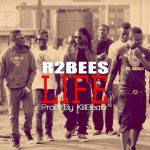 R2Bees - Life (Walaahi) (Prod.KillBeatz)