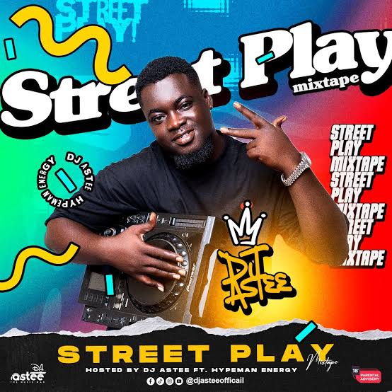 DJ Astee – Street Play Mixtape