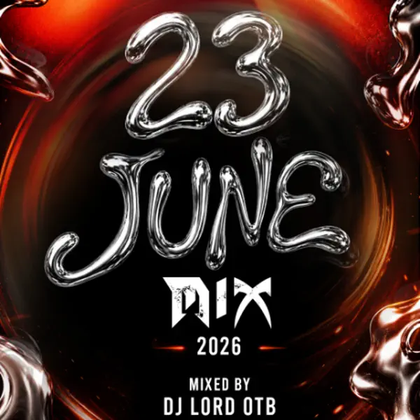 DJ Lord OTB – 23rd June Mix (2026)