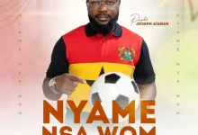 Prophet Joseph Atarah – Nyame Nsa Wom