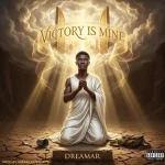 Dreamar - Victory Is Mine