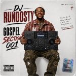 Dj Rundosty – Gospel Section 001