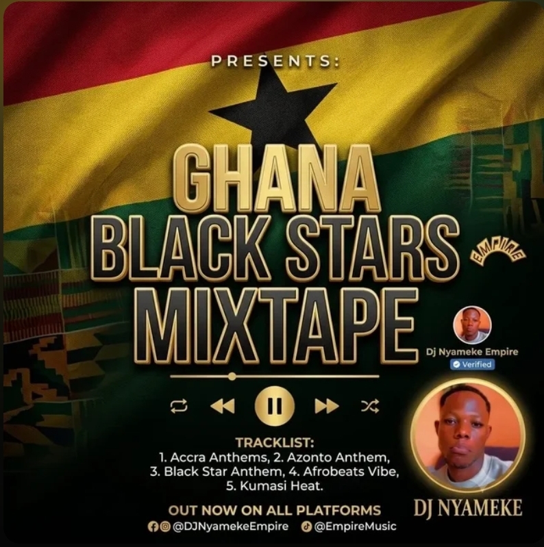 DJ Nyameke - Ghana Black Stars Mixtape