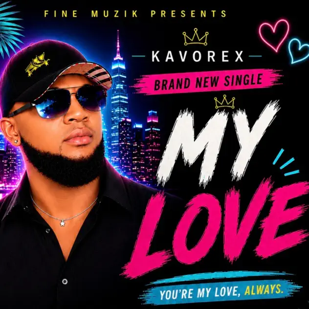 KAVOREX - My Love