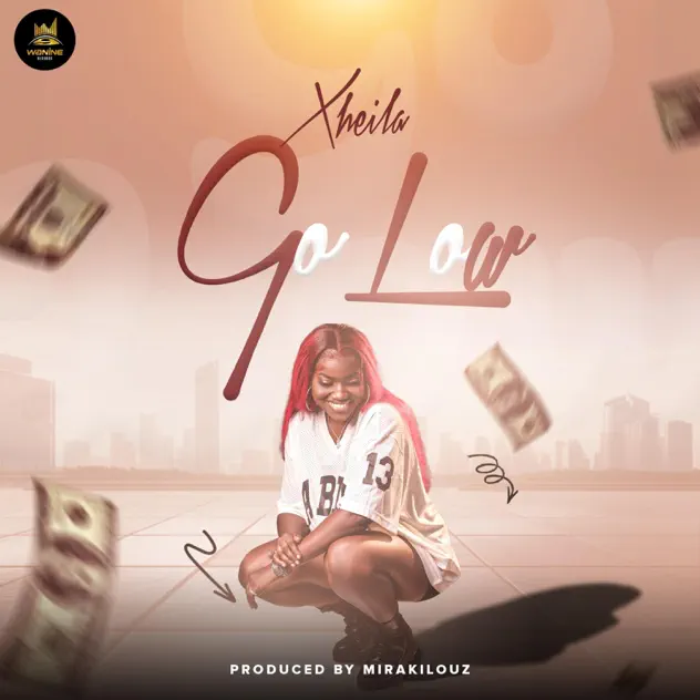 Xheila – Go Low