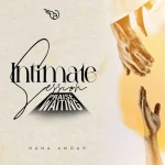 Nana Amoah – Intimate Session