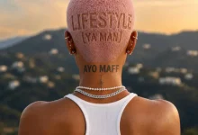 Ayo Maff – Lifestyle (YA MAN)