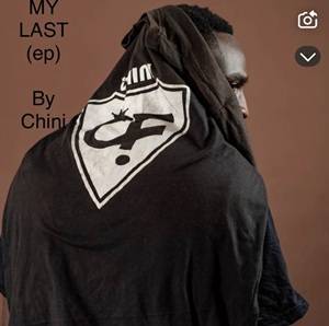 Chini – My Last