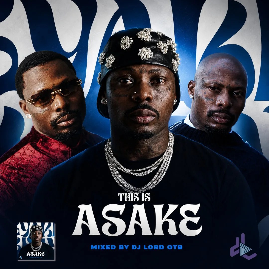 DJ Lord OTB – This is Asake (Mixtape)