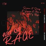 DJ Lord OTB – Art Of Rage (EP. 01)