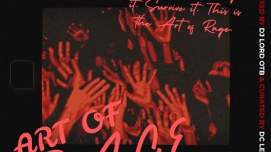 DJ Lord OTB – Art Of Rage (EP. 01)