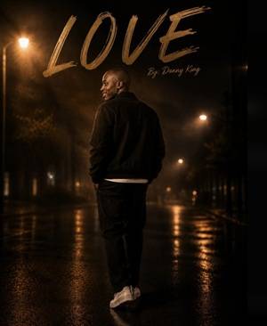 Danny King – LOVE