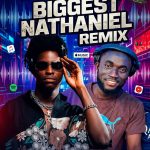 Lasmid Ft. Dj Linkup - Biggest Nathaniel (Remix)