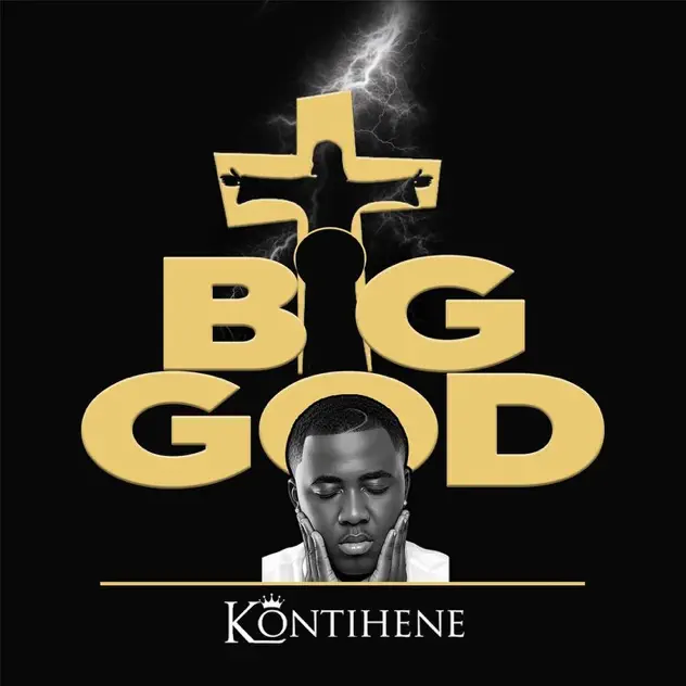 Kontihene – Big God
