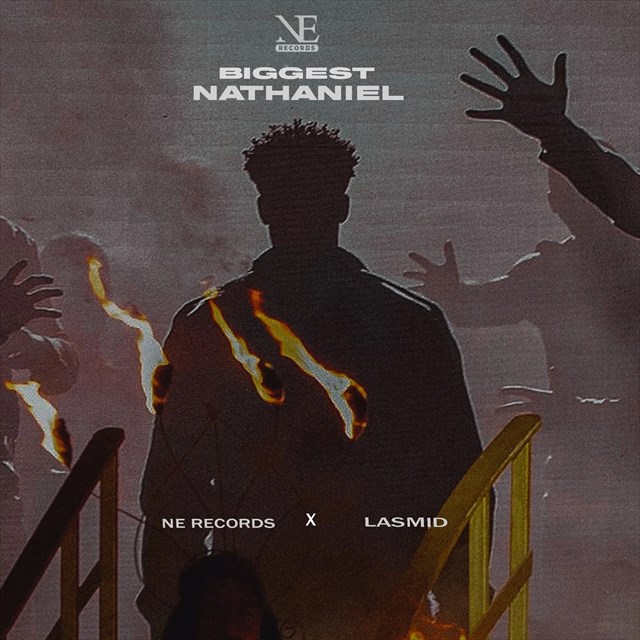 Lasmid - Biggest Nathaniel Ft. N.E Records