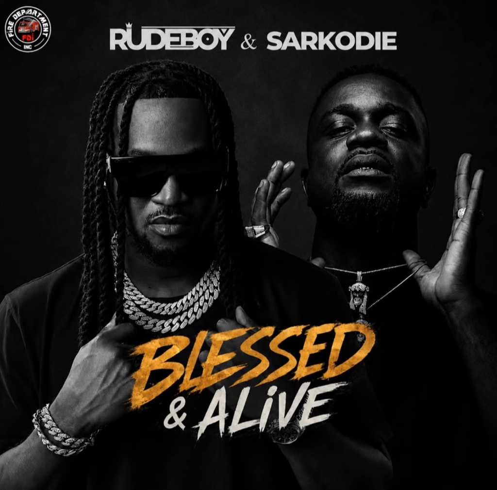 Rudeboy – Blessed & Alive Ft. Sarkodie