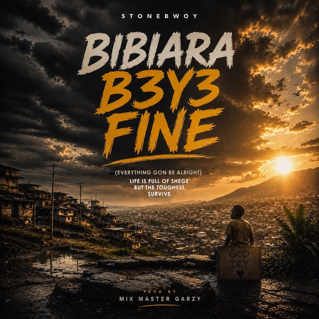 Stonebwoy – Biribiara Bɛyɛ Fine (Everything Gon’ Be Alright)