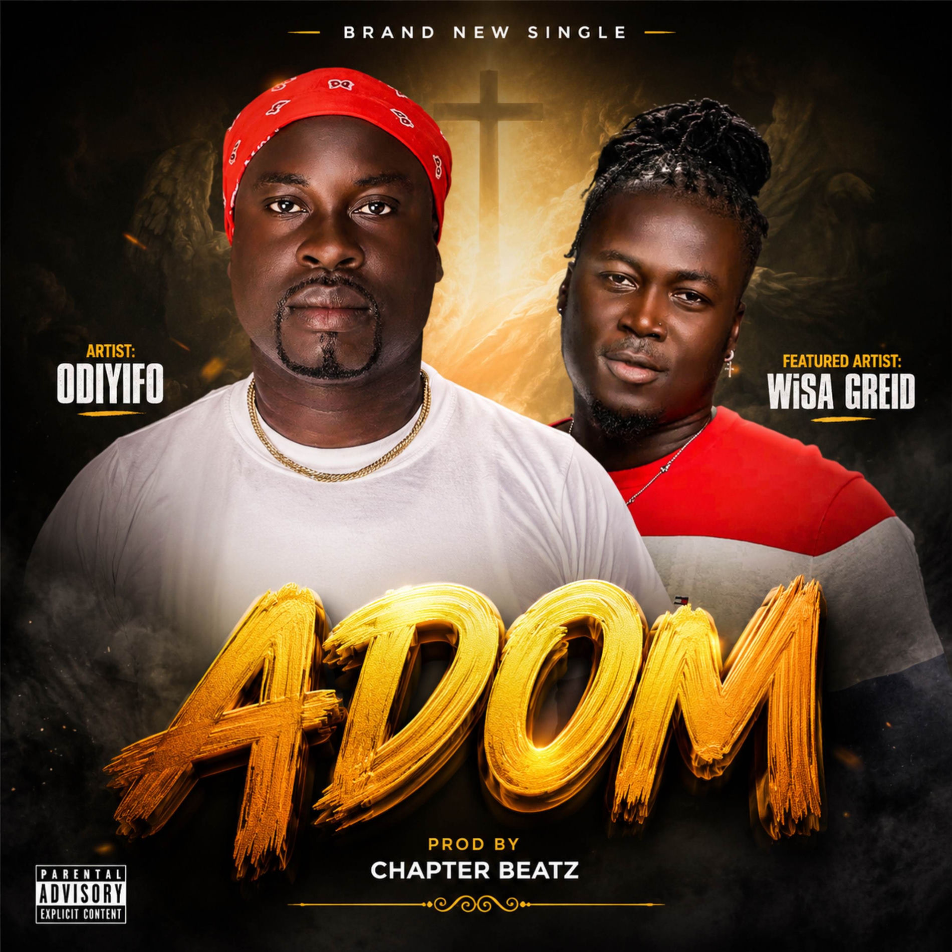 Odiyifo - Adom (feat. Wisa Greid)