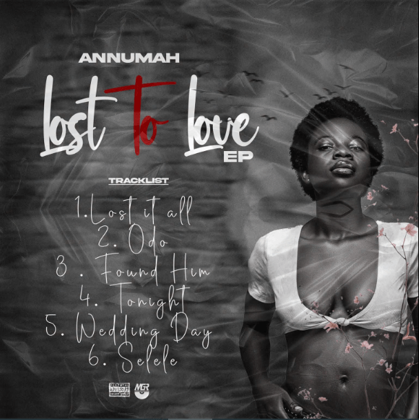 Annumah - Lost To Love (Full EP)