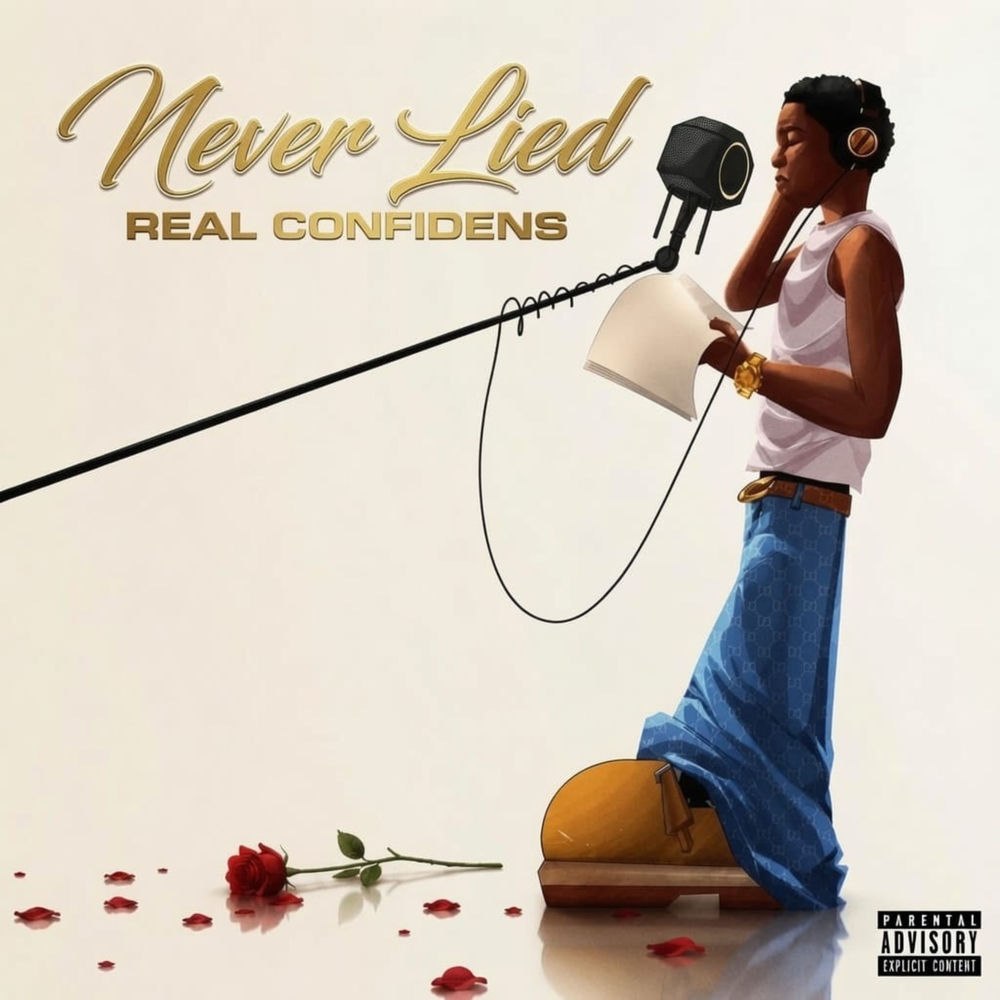 Real Confidens – Never Lied