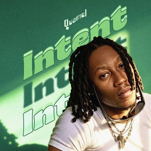Quamel – Intent