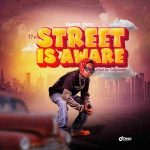 Reezybwoy – The Street Is Aware