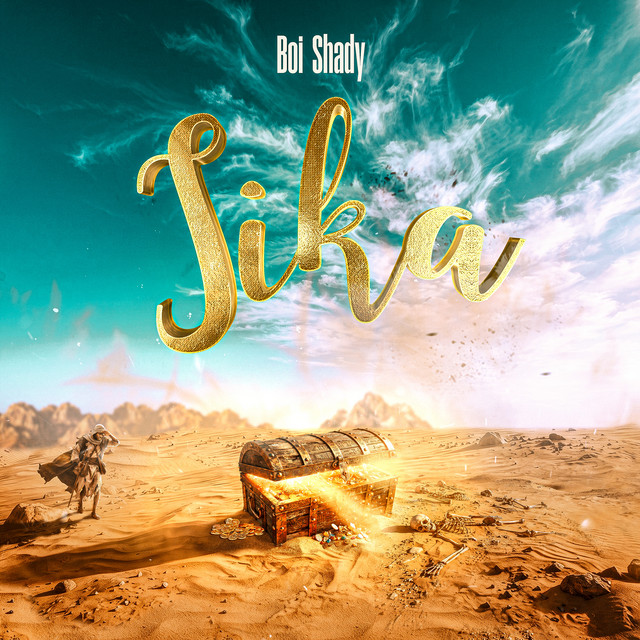 Boi Shady – Sika