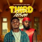 Thy Favour – Third Person Ft. Rap Fada
