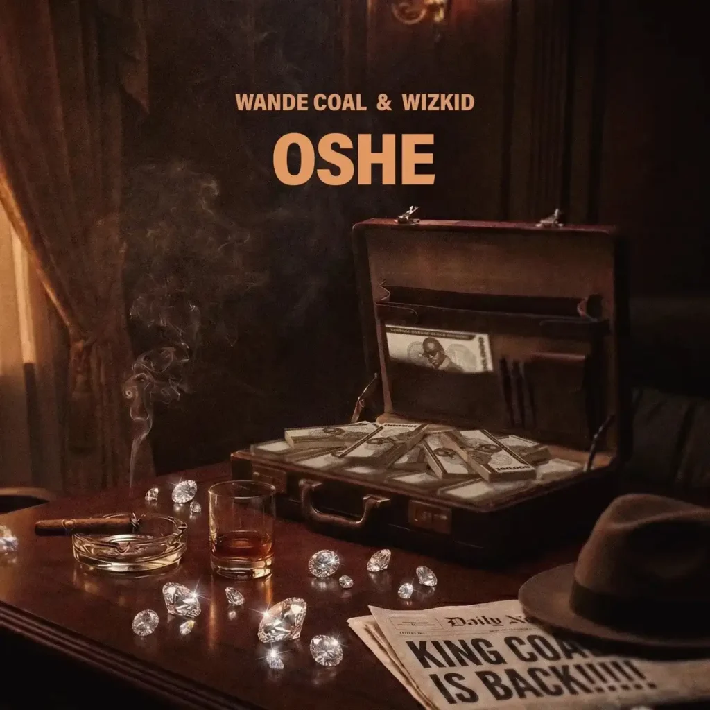 Wande Coal – Oshe ft. Wizkid