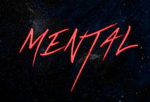 2Baba – Mental Ft. FAVE