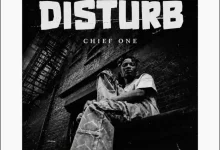 Chief One – Disturb
