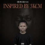 Droplord SAS — Inspired By 3KCM (EP)