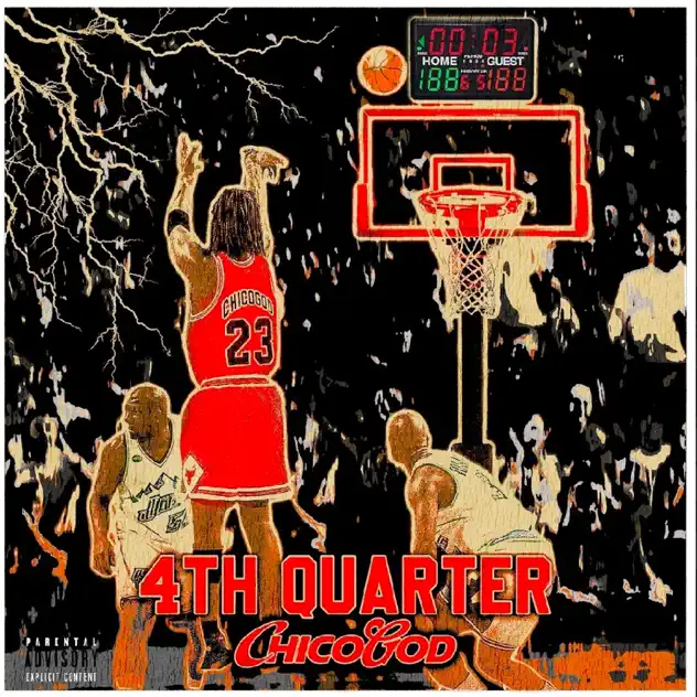 CHICOGOD - 4TH QUARTER -EP