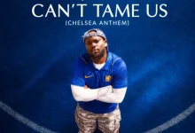 King Promise – Can’t Tame Us (Chelsea Anthem)