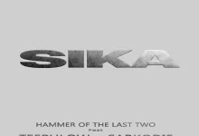 Hammer Of The Last Two – Sika ft. Teephlow & Sarkodie